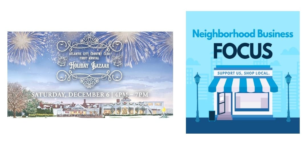 NEIGHBORHOOD BUSINESS FOCUS- Atlantic City Country Club to Host 1st Annual Holiday Bazaar