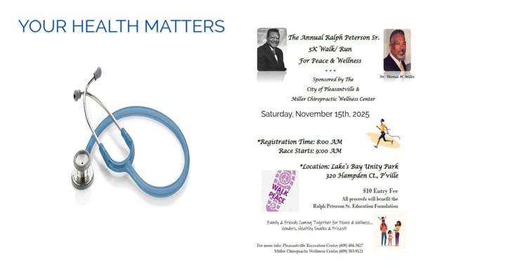 YOUR HEALTH MATTERS-City of Pleasantville and Miller Chiropractic sponsor The Ralph Peterson Sr. 5 K Walk/Run