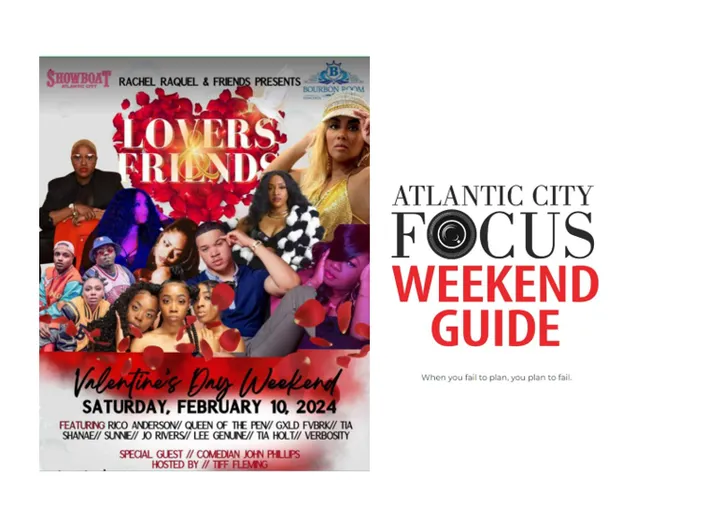 It's a Pre-Valentines, Pre-Mardi Gras, Superbowl in Atlantic City Weekend